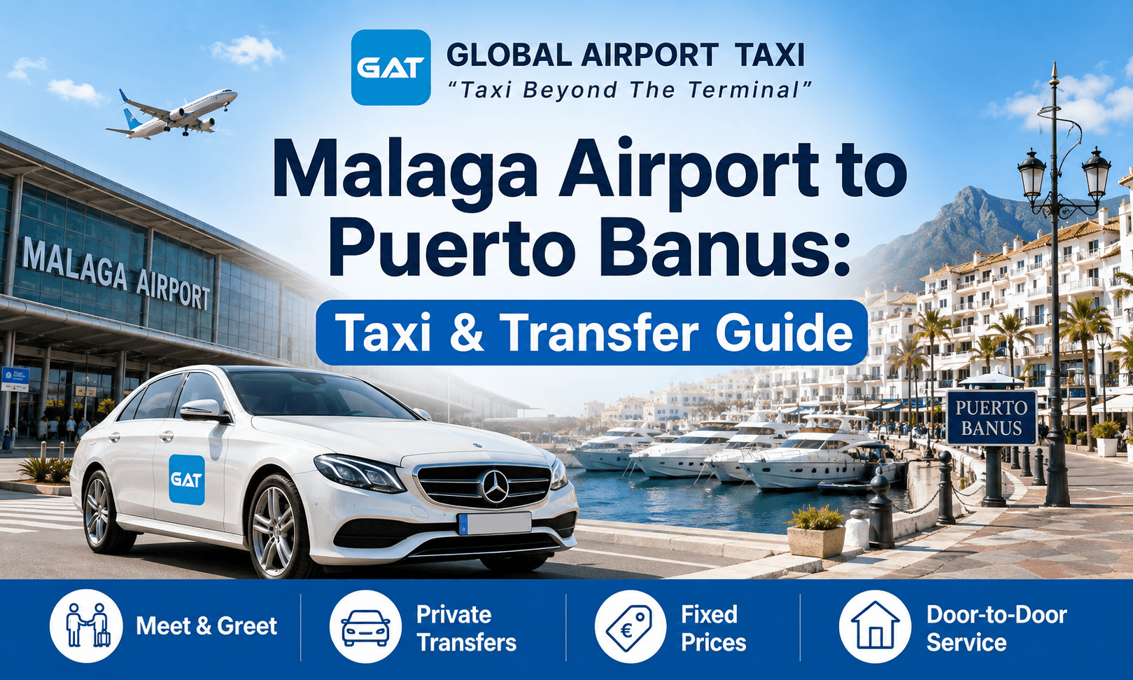 Malaga Airport to Puerto Banus: Taxi & Transfer Guide